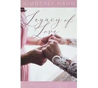 Legacy of Love: Biblical Wisdom for Parenting Teens and Young Adults