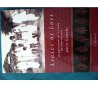 Legacy of Love: My Education in the Path of Nonvio