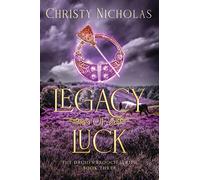 Legacy of Luck: A Dark Irish Historical Fantasy: 3 (The Druid's Brooch)