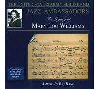 United States Army Field Band Jazz Ambassadors - Legacy of Mary Lou Williams