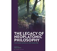 Legacy of Neoplatonic Philosophy, The: From Ancient Aesthetics to 20th-Century Film