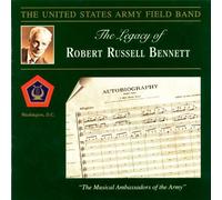 Legacy of Robert Russell Bennett by Bennett, Rodgers, Gershwin, G., Heyward, Gershwin, I. (2012-03-27)