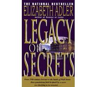 Legacy of Secrets: A Novel