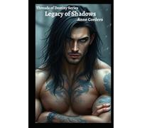Legacy of Shadows (Threads of Destiny Series)