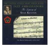 Us Army Band Jazz Ambassadors - LEGACY OF STAN KENTON