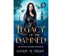 Legacy of the Damned: Im Schatten des Dämons