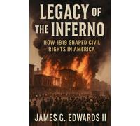 Legacy of the inferno: 5 (The Red Summer Chronicles)