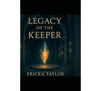 Legacy of the keeper (The Echobearer Chronicles)