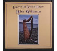 Legacy of the Scottish Harpers / Robin Williamson