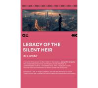 Legacy of the Silent Heir