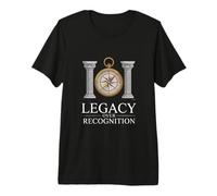 Legacy Over Recognition Pillars Compass Freemason Premium T-Shirt