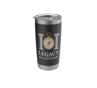 Legacy Over Recognition Pillars Compass Freemason Stainless Steel Insulated Tumbler