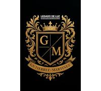 LEGADO DE LUZ: El Mapa Oculto De Nuestra Familia