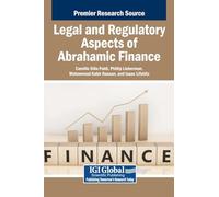 Legal and Regulatory Aspects of Abrahamic Finance
