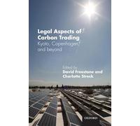Legal Aspects of Carbon Trading: Kyoto, Copenhagen, and beyond