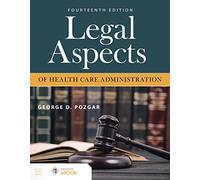 Legal Aspects of Health Care Administration