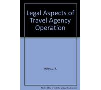 Legal Aspects of Travel Agency Operation