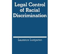 Legal Control of Racial Discrimination