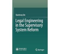 Legal Engineering in the Supervisory System Reform