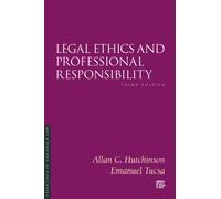 Legal Ethics and Professional Responsibility