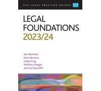 Legal Foundations 2023/2024: Legal Practice Course Guides (LPC)