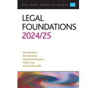 Legal Foundations 2024/2025 : Legal Practice Course Guides (LPC)