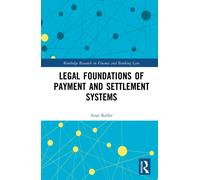Legal Foundations of Payment and Settlement Systems