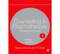 Legal Issues Across Counselling & Psychotherapy Settings : A Guide for Practice