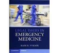 Legal Issues in Emergency Medicine