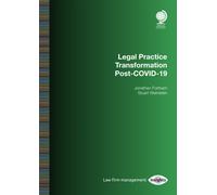 Legal Practice Transformation Post-COVID-19