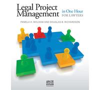 Legal Project Management in One Hour for Lawyers