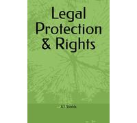 Legal Protection & Rights (The Family & Homes Protection Series)
