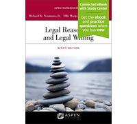 Legal Reasoning and Legal Writing (Aspen Coursebook)