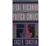 Legal Reasoning and Political Conflict, Sunstein,