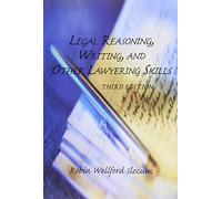 Legal Reasoning, Writing, and Other Lawyering Skills