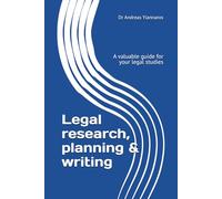 Legal research, planning and writing: A valuable guide for your legal studies