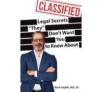 Legal Secrets "They" Don't Want You To Know About