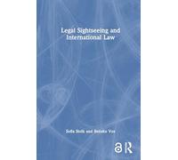 Legal Sightseeing and International Law