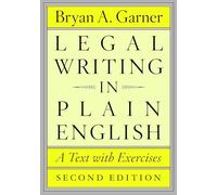 Legal Writing in Plain English, Second Edition