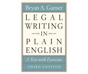 Legal Writing in Plain English Third Edition A Text with Exercises (Chicago