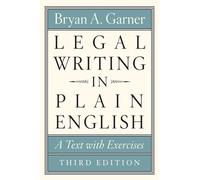 Legal Writing in Plain English Third Edition by Bryan A. Garner (PB 2023)