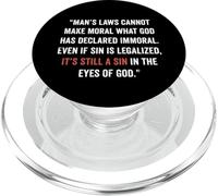 Legalizing Sin Doesn't Make It Right John 8 11 Sin No More PopSockets PopGrip for MagSafe