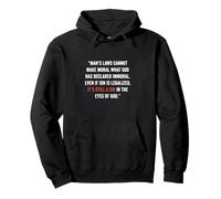Legalizing Sin Doesn't Make It Right John 8 11 Sin No More Pullover Hoodie