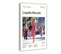 Legally Blonde Movie Tv Poster For Room Canvas Poster Wall Art Decor Print Picture Paintings for Living Room Bedroom Decoration Frame: 12x18inch(30x45cm)