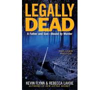 Legally Dead: A Father and Son--Bound by Murder (Berkley True Crime)