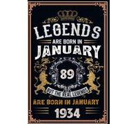 Legend Are Born in January 1934: 89 th January birthday gifts for women | Motivational quotes | Happy Birthday | January Birthdays| personalized birthday book| personalized birthday gifts for Lovers