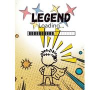Legend Loading…: Large 8.5 x 11 Dot Grid Notebook | 100 Pages | Cool School Journal for Kids, Teens & Gamers