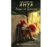 Legend of Ahya: Target of Interest