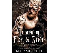 Legend of Fire and Stone (The Savage Love Series)