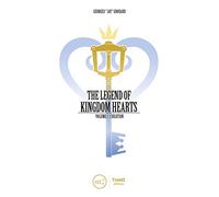 Legend of Kingdom Hearts Volume 1: Creation